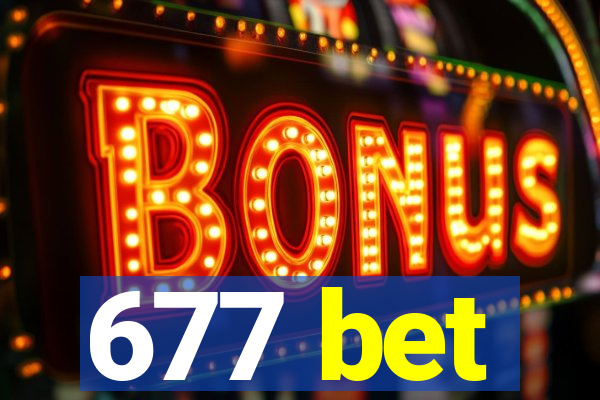 677 bet